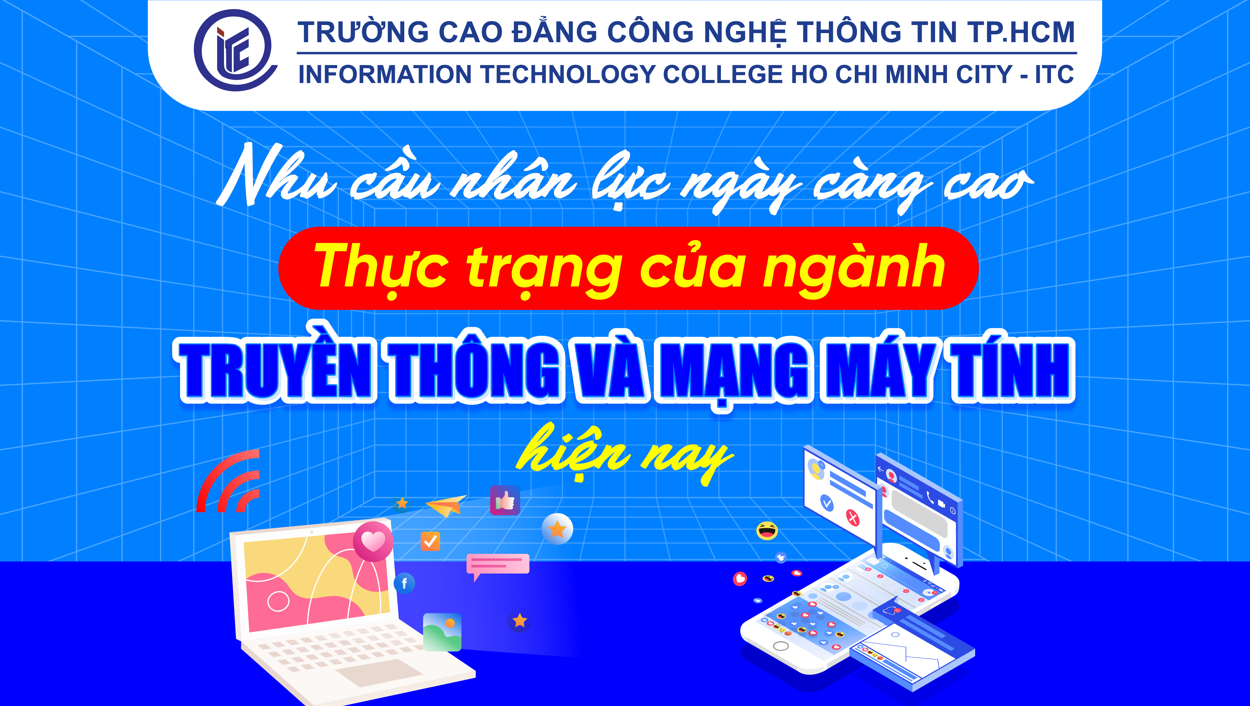 Nhu cầu nhân lực ngày càng cao: thực trạng của ngành Truyền thông và mạng máy tính hiện nay