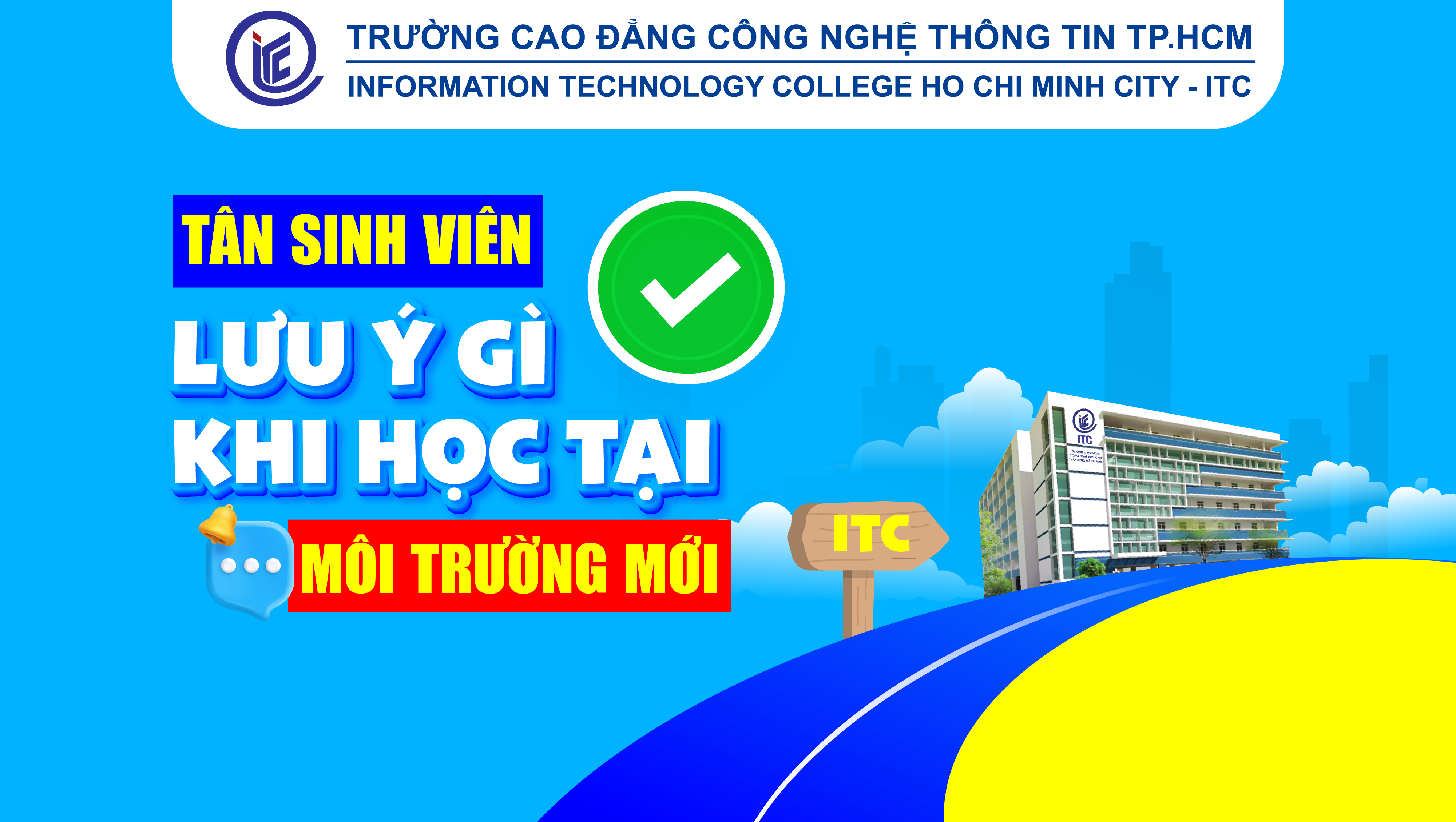 Tân sinh viên lưu ý gì khi học tập tại môi trường mới?