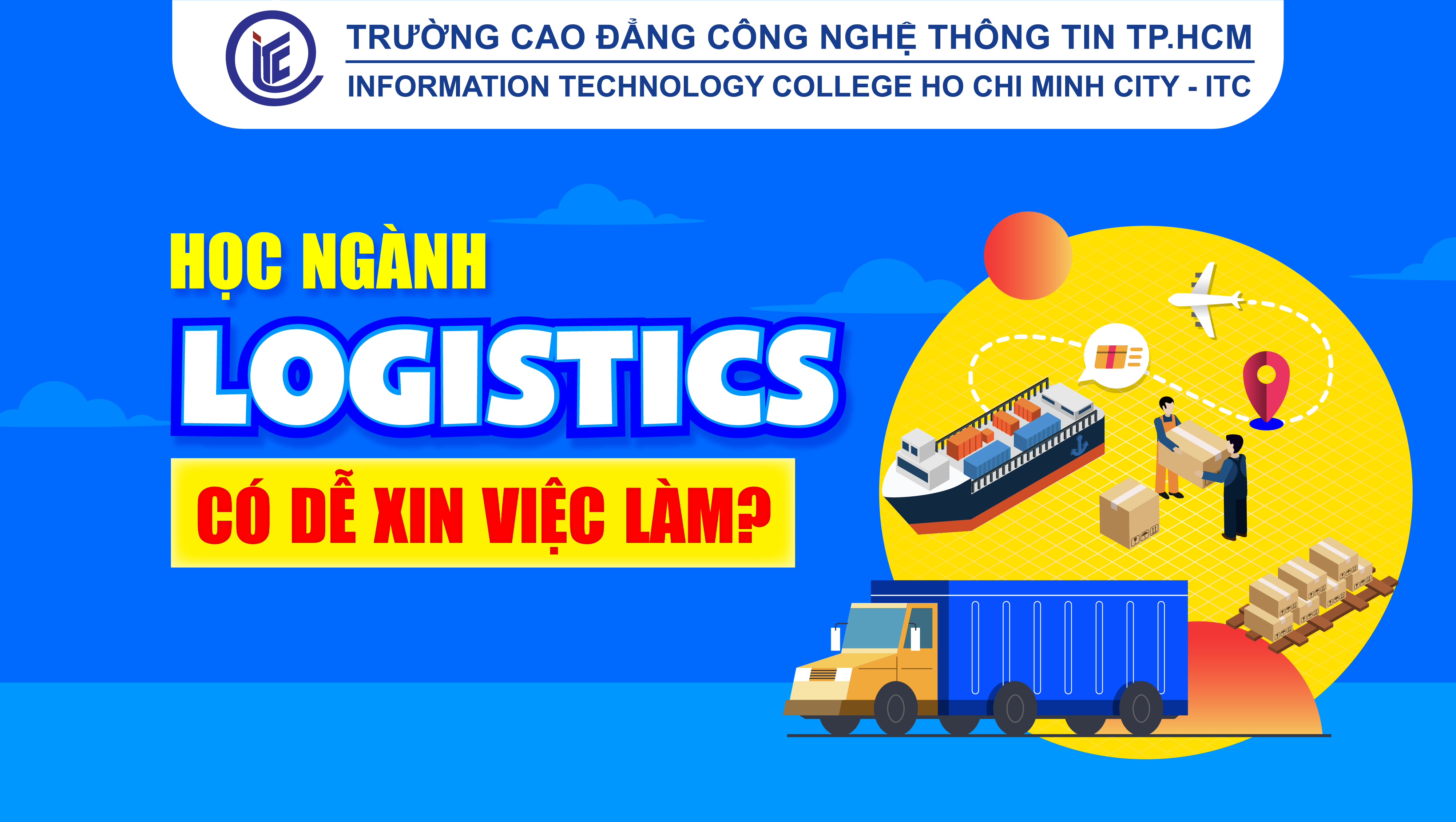 Học ngành Logistics có dễ xin việc làm?