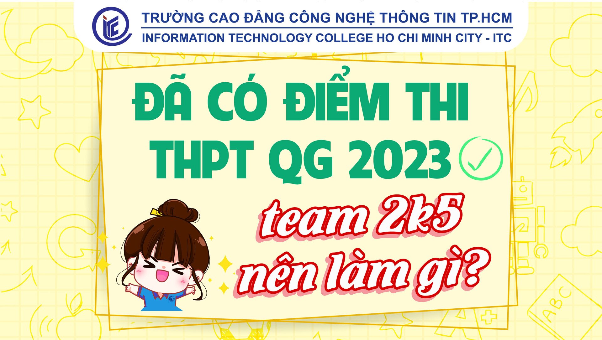 Đã có điểm thi THPT QG 2023, team 2k5 nên làm gì?