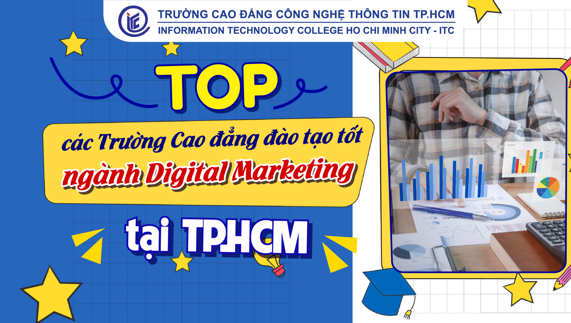 Top các Trường Cao đẳng đào tạo tốt ngành Digital Marketing tại TP.HCM
